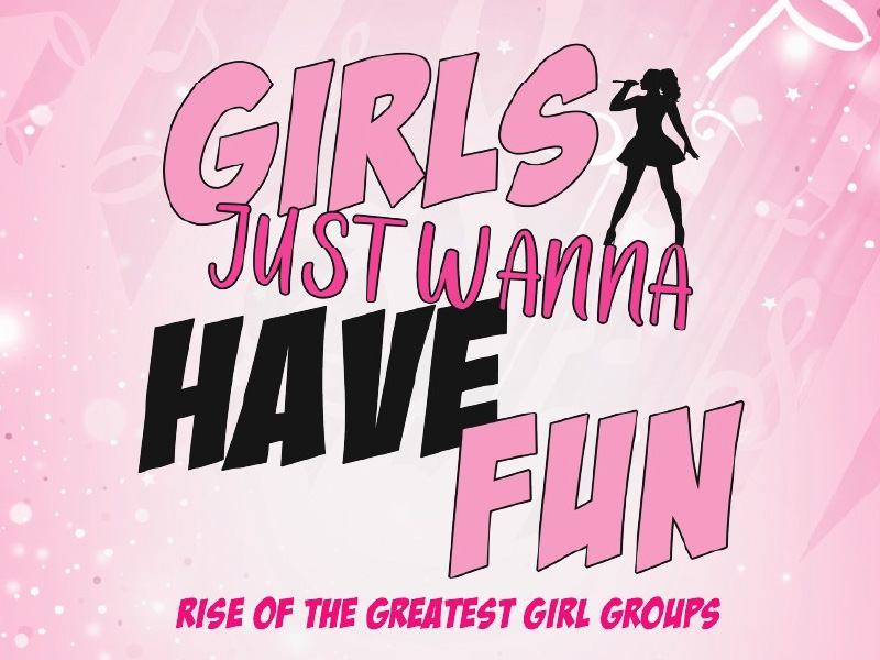 Girls Just Wanna Have Fun